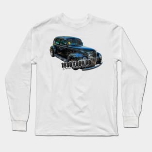 1939 Ford V8 Deluxe Fordor Sedan Long Sleeve T-Shirt